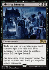Abrir os Túmulos / Open the Graves - Magic: The Gathering - MoxLand
